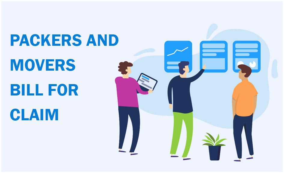 Packers and Movers Bill For Claim